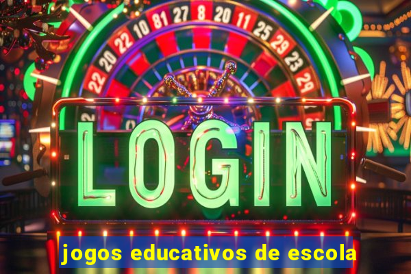 jogos educativos de escola